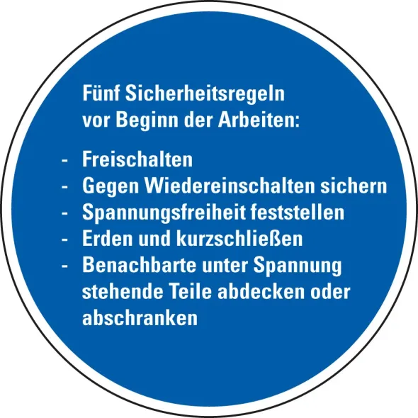 Hinweisschild 5 Sicherheitsregeln vor Beginn der Arbeiten blau-weiß Folie selbstklebend d=100 mm 1 Stück