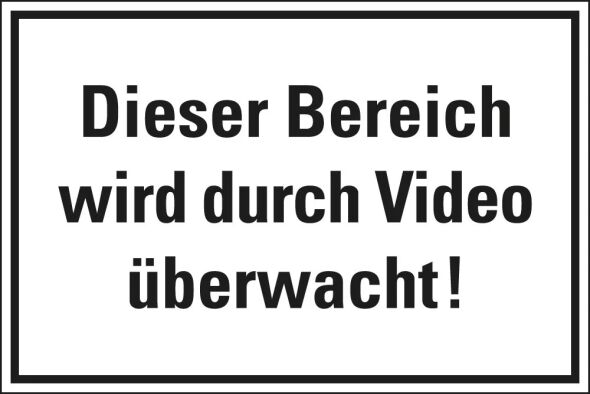 Hinweisschild Dieser Bereich wird durch Video überwacht! weiß-schwarz Kunststoff 300 x 200 mm 1 Stück
