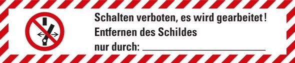Wartungsaufkleber Schalten verboten Piktogramm Schalten verboten nach weiß Folie selbstklebend 70 x 15 mm 10 St./Bogen